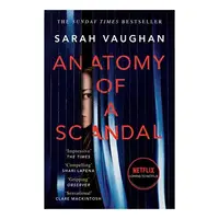 Anatomy of a Scandal