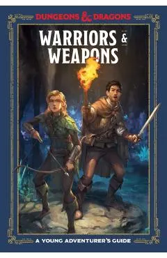 Warriors and Weapons -