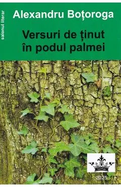 Versuri de tinut in podul palmei