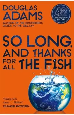 So Long, and Thanks for All the Fish