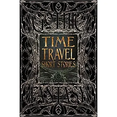 Time Travel Short Stories (Gothic Fantasy Series)