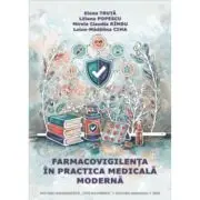 Farmacovigilenta in practica medicala moderna