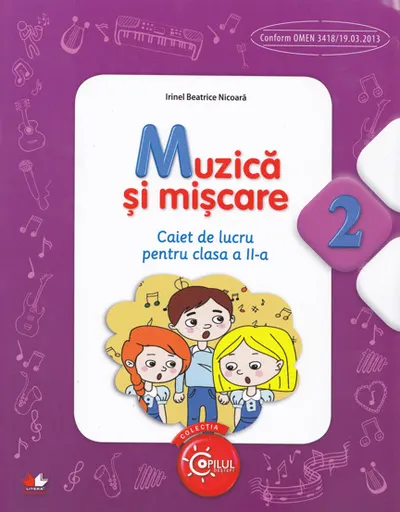 Muzica si miscare - Clasa 2