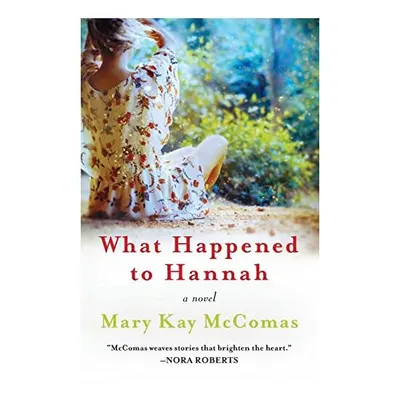 What Happened to Hannah, Mary Kay Mccomas