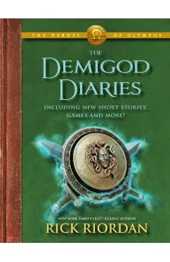 The Heroes of Olympus the Demigod Diaries (the Heroes of Olympus, Book 2)