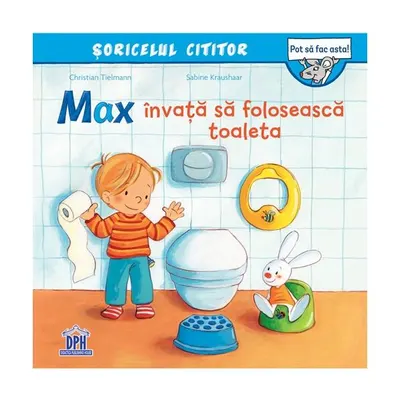 Max învață să folosească toaleta - Paperback - Christian Tielmann
