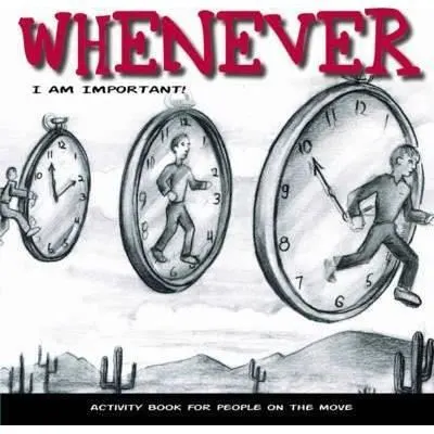 Whenever : I am Important!