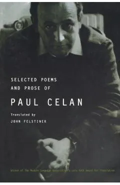 Selected Poems and Prose of Paul Celan