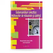 Subansambluri specifice mijloacelor de masurare si control. Manual pentru clasa a 12-a