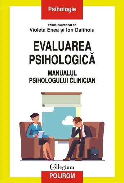 Evaluarea psihologică - Paperback brosat - Ion Dafinoiu, Violeta Enea