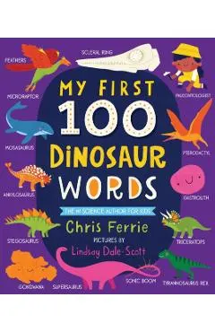 My First 100 Dinosaur Words