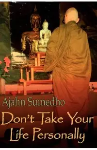 Don't Take Your Life Personally