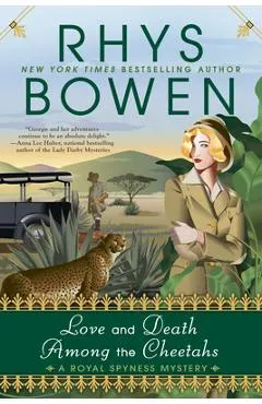 Love and Death Among the Cheetahs