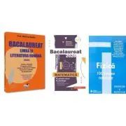 Pachet Bacalaureat 2026. Limba si literatura romana, Matematica M-stiintele-naturii si M-tehnologic si Fizica 100 variante rezolvate