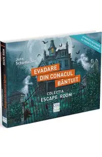 Evadare din conacul bantuit