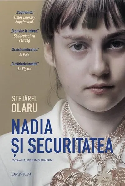 Nadia și Securitatea - Hardcover - Stejărel Olaru