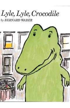 Lyle, Lyle, Crocodile