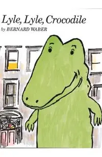 Lyle, Lyle, Crocodile