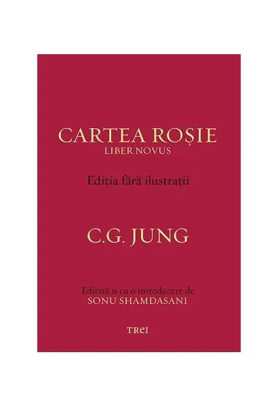 Cartea roşie - Liber Novus - Paperback brosat - Carl Gustav Jung