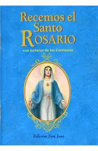 Recemos El Santo Rosario