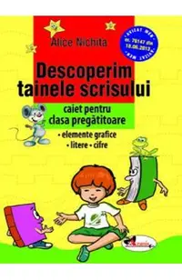 Descoperim tainele scrisului - Clasa pregatitoare - Caiet