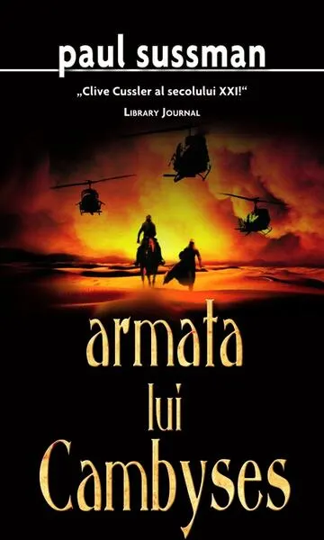 Armata lui Cambyses - Paperback brosat - Paul Sussman