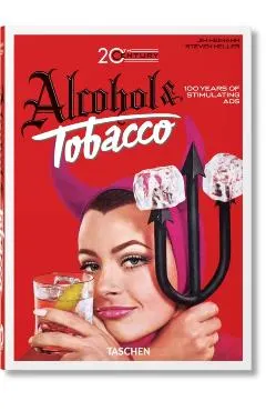 20th Century Alcohol & Tobacco Ads. 40th Ed.