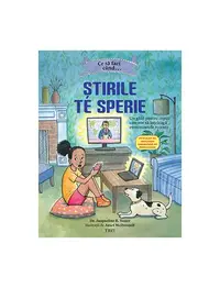 Ce să faci când... Știrile de sperie - Paperback brosat - Bonnie Matthews, Dawn Huebner