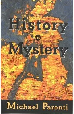 History as Mystery
