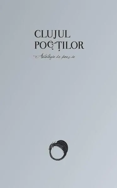 Clujul poeţilor - Paperback brosat - Horia Bădescu
