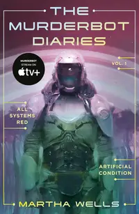 The Murderbot Diaries, Vol. 1