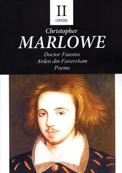 Opere II. Doctor Faustus - Paperback brosat - Christopher Marlowe