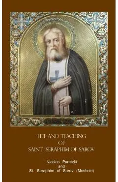 Life and Teaching of Saint Seraphim of Sarov