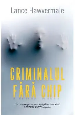 Criminalul fara chip