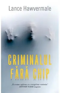 Criminalul fara chip