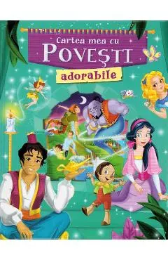 Cartea mea cu povesti adorabile