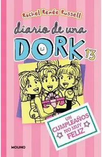 Un Cumpleaños No Muy Feliz / Dork Diaries: Tales from a Not-So-Happy Birthday