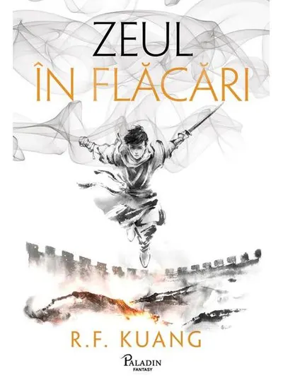 Zeul în flăcări (Vol. 3) - Hardcover - R. F. Kuang