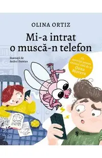 Mi-a intrat o musca-n telefon
