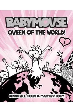 Babymouse #1: Queen of the World!