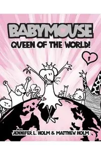 Babymouse #1: Queen of the World!