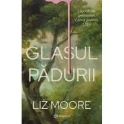 Glasul padurii