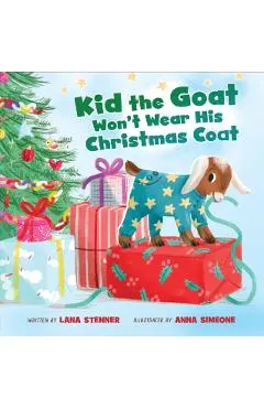Kid the Goat Won't Wear His Christmas Coat