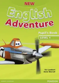 New English Adventure Level 1, Pupil's Book + DVD - Paperback brosat - Viv Lambert, Cristiana Bruni