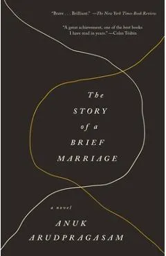 The Story of a Brief Marriage