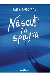 Nascuti in spatiu