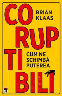 Coruptibili - Paperback brosat