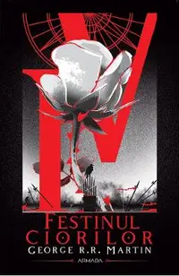 eBook Festinul ciorilor. Seria Cantec de gheata si foc Vol.4