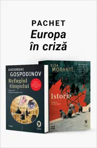 Pachet Europa în criză. Refugiul timpului/Istoria