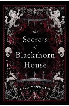 The Secrets of Blackthorn House